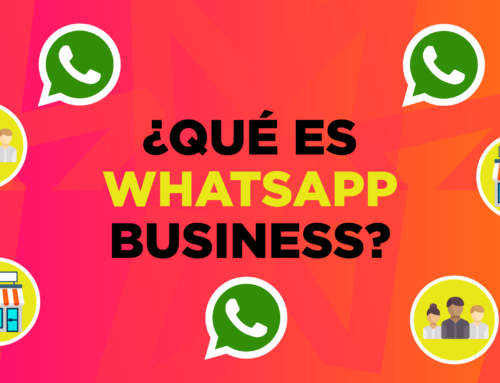 ¿WhatsApp Business? ¿Y eso cómo se come?